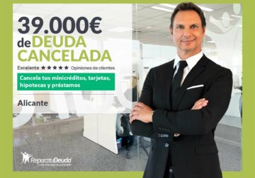 Repara tu Deuda cancela 39.000€ en Alicante (Comunidad Valenciana) con la Ley de Segunda Oportunidad